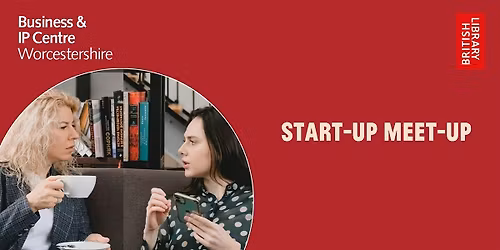 Start-up Meet-up (networking for start-ups)