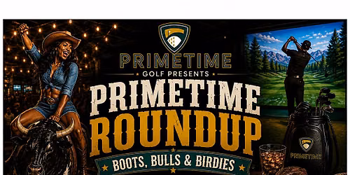 Primetime Roundup: Boots, Bulls and Birdies