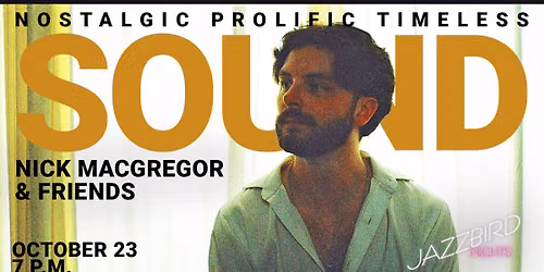 Jazzbird Nights: Nick MacGregor & Friends