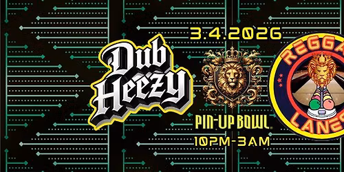 REGGAE LANES at Pin-Up Bowl STL w\/ DJ DUB HEEZY