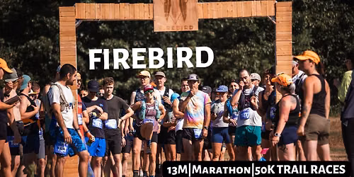 Firebird Trail Races 2026