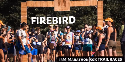 Firebird Trail Races 2026
