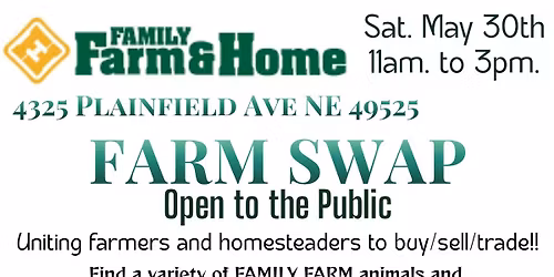Farm swap @ Family Farm and Home 