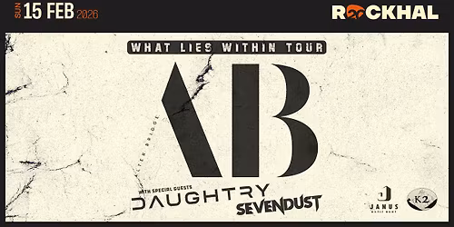 ALTER BRIDGE, DAUGHTRY & SEVENDUST \u2022 Rockhal, Luxembourg