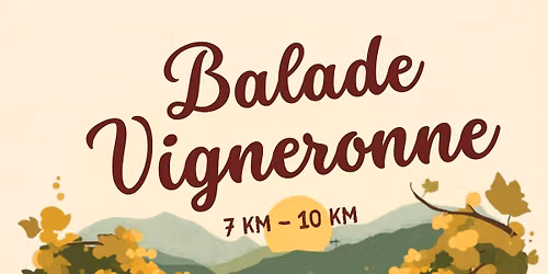 Balade vigneronne 2026