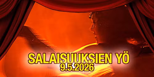 Salaisuuksien Y\u00f6 9.5.2026