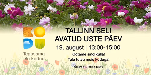 \ud83d\udc9b Tallinna Seli kodu avatud uste p\u00e4ev