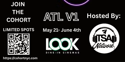 COHORT FILM LAB ATL V1-Make a Short Film in 2 Weeks