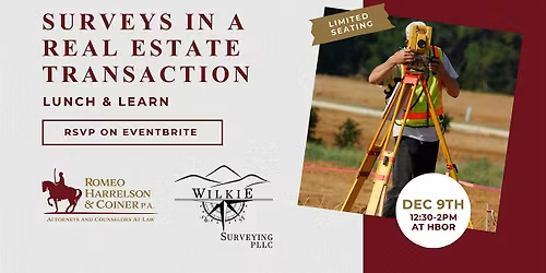 HBOR Lunch & Learn: Surveys In A  Real Estate Transaction