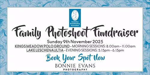 AUSTRALIAN BREASTFEEDING ASSOCIATION Family Photoshoot Fundraiser