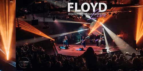 Pink Floyd Tribute Band "Floyd Live" 8\/22\/26 7-10pm