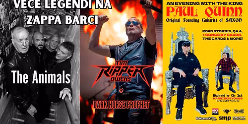 THE ANIMALS + Tim RIPPER Owens + PAUL QUINN + Dark Horse Prophet @ZAPPA BARKA