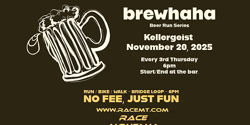 RaceMT Brewhaha Beer Run Series - Kellergeist