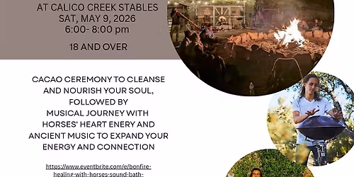 Bonfire Healing With Horses Sound Bath