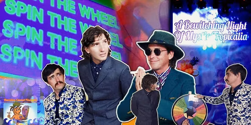 Harrison & Wentz Presents: A Bewitching Night of Mystic Tropicalia: Christmas in July in December 