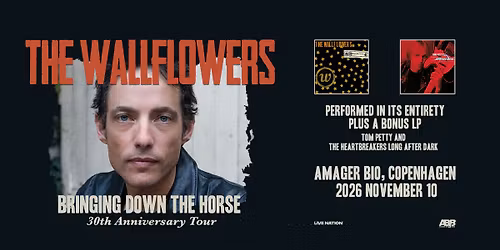 The Wallflowers \/\/ Amager Bio \/\/ 10. november 2026