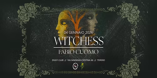 WITCHESS | Fabio Cuomo live @Ziggy Club