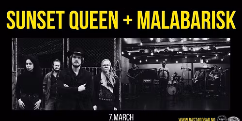 Malabarisk + Sunset Queen \/\/ Bastard Bar