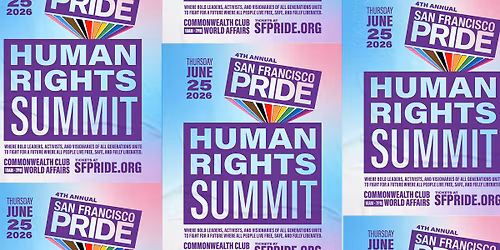 San Francisco PRIDE's 4th Annual Human Rights Summit