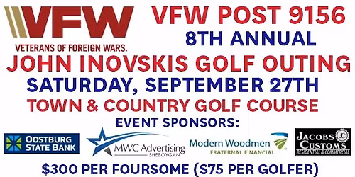 VFW 9156 8th AnnualJohn Inovskis Golf Outing