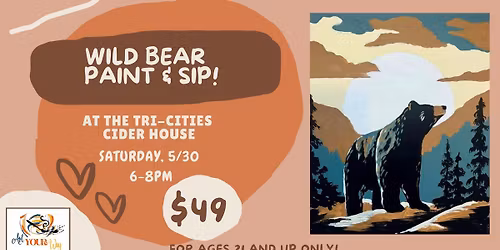 Wild Bear Paint & Sip!