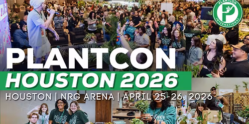 PlantCon Houston Spring 2026
