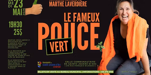 Le fameux pouce vert _ conf\u00e9rence de Marthe Laverdi\u00e8re
