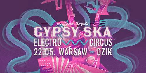 \ud83d\udd25 Gypsy Ska (VE) \u2013 Wielki powr\u00f3t do Warszawy | Dzik