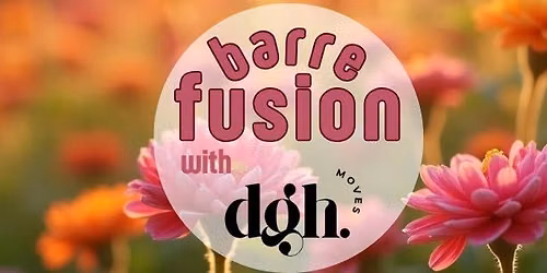 Barre Fusion with dgh moves
