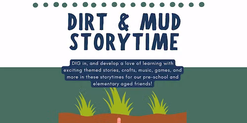 Dirt And Mud Storytime