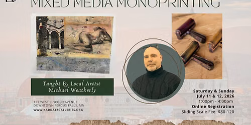 Adult KClass: Mixed Media Monoprinting with Michael Weatherly