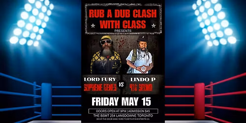 RUB A DUB CLASH WITH CLASS : LORD FURY VS LINDO P