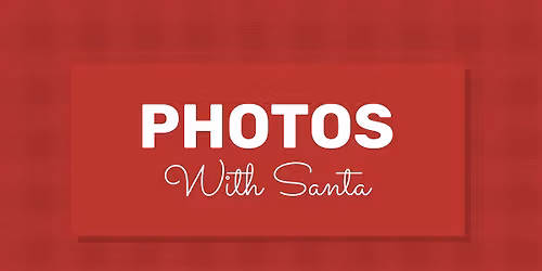 Photos & Visits with Santa