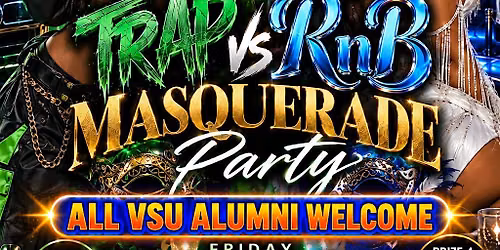 Trap vs Rnb Masquerade Party