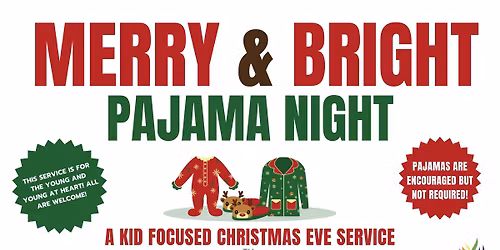 Merry and Bright Pajama Night!
