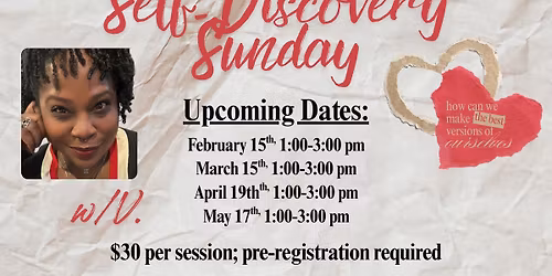 Self-Discovery Sunday with V. 