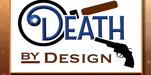 Death by Design @ MSU Summer Theatre