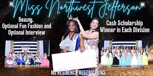 6th Annual Miss Northwest Jefferson Scholarship Pageant