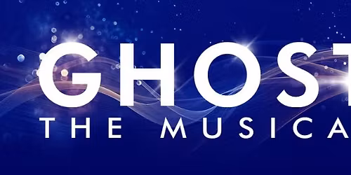 Ghost the Musical