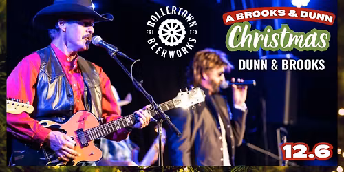 A Brooks & Dunn Christmas with Dunn & Brooks at Rollertown Beerworks