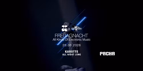 FreitagNacht x Harry Klein w\/ Karotte (All Night Long)