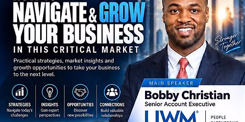 How to Navigate & Grow Your Business in This Critical Market