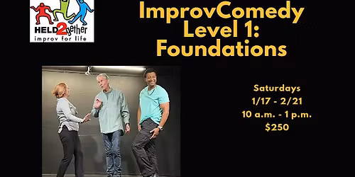 Level 1 Saturdays Improv Comedy Class!