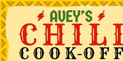 20th Annual Avey's Chili Cook-Off