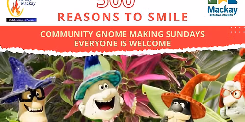 Community Gnome Making Sundays