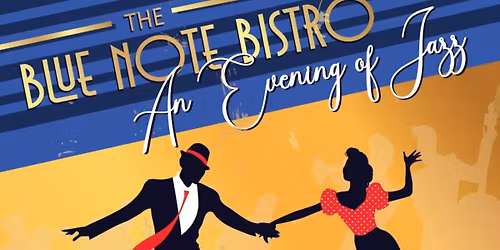The Blue Note Bistro: An Evening of Jazz
