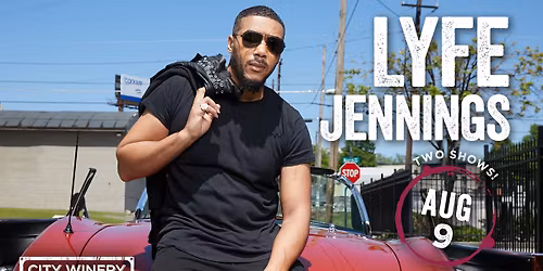 Lyfe Jennings - 2 shows! at City Winery STL