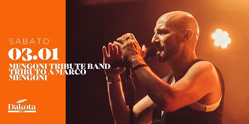 \u2728 Mengoni Tribute Band | Dakota Pub @Vigonza (PD)\u2728