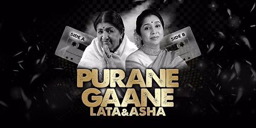 The Real Queens Of Bollywood - Lata &amp; Asha: Purane Gaane\u2026 Side A | Side B - Glasgow