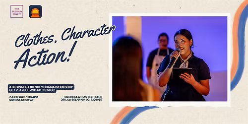 Clothes, Character, Action! A Workshop on Playing with your Character